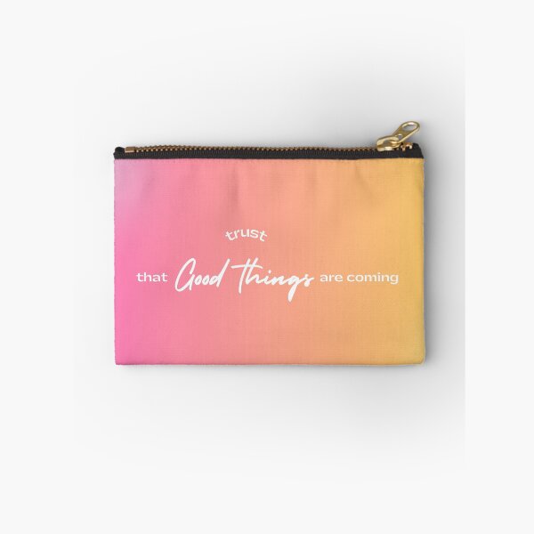Item preview, Trust That Good Things Are Coming  designed and sold by emilykidder.
