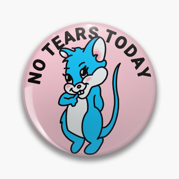 Item preview, no tears today designed and sold by bads33d.