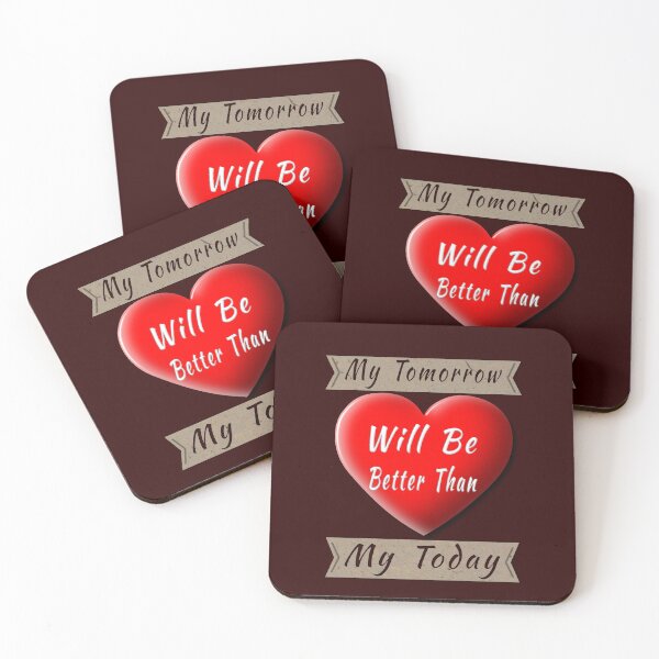 Item preview, Inspiring quotes my tomorrow will be better than my today designed and sold by Art Store Stickers.