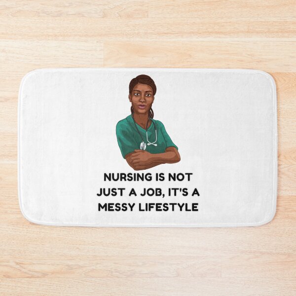 Item preview, Black Nurse Messy Bun Life, Nursing is not just a job, it's a messy bun lifestyle designed and sold by ShopULove.