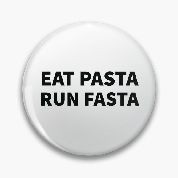 Item preview, Funny Running Eat Pasta Run Fasta designed and sold by RossDillon.