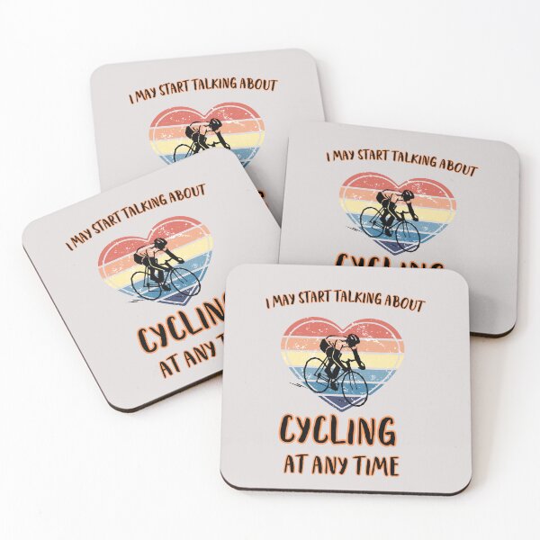 Item preview,    I MAY START TALKING ABOUT CYCLING AT ANY TIME -Funny Cycling Quote   designed and sold by unique things.