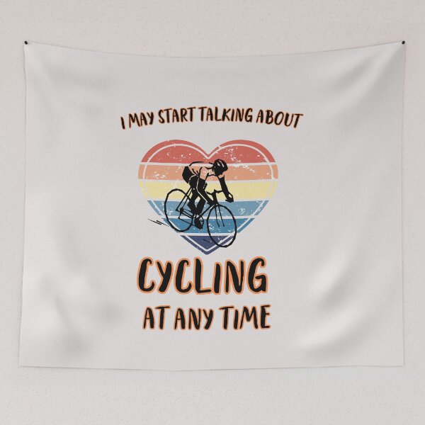 Item preview,    I MAY START TALKING ABOUT CYCLING AT ANY TIME -Funny Cycling Quote   designed and sold by unique things.