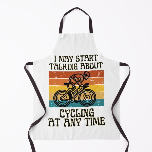 Item preview,   I MAY START TALKING ABOUT CYCLING AT ANY TIME -Funny Cycling Quote   designed and sold by unique things.