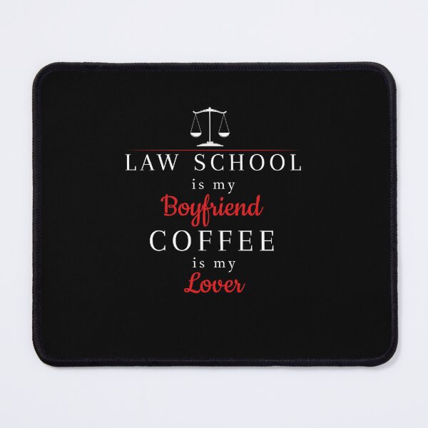 Item preview, Law School is my boyfriend, Coffee is my lover designed and sold by AdiApparel.