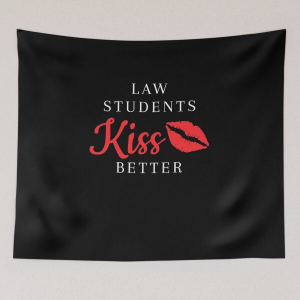 Item preview, Law Students Kiss Better designed and sold by AdiApparel.