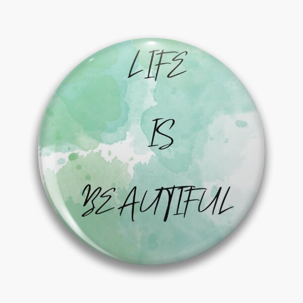 Item preview, LIFE IS BEAUTIFUL designed and sold by GuilleArt.