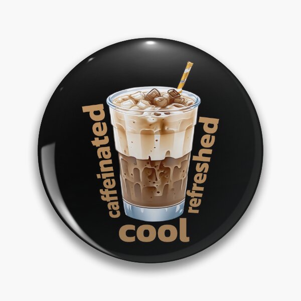 Item preview, Caffeinated, refreshed, cool ice coffee. designed and sold by twisted-dot.