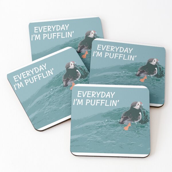 Item preview, Everyday I'm Pufflin' Fun Puffin Illustration designed and sold by doria-photos.