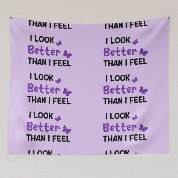 Item preview, I look better than i feel designed and sold by scientiafemina.