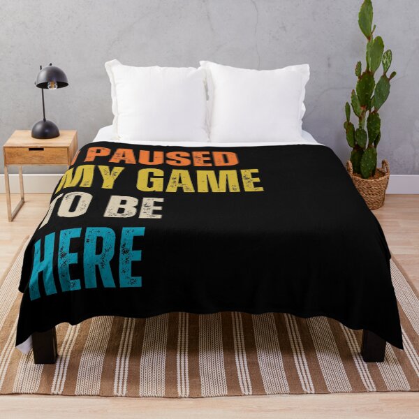 Item preview, I paused my game to be here - Gaming addict funny gamer design designed and sold by Uplife-MyStore.