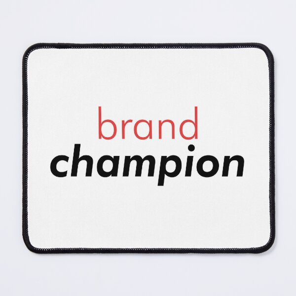 Brand, Champion