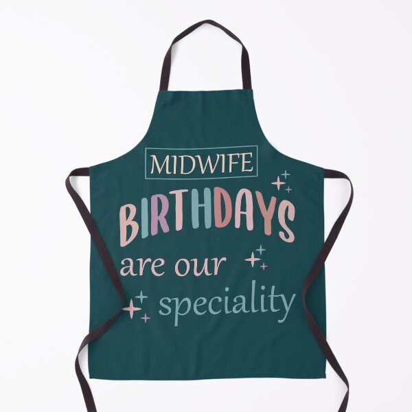 Item preview, Midwives Birthdays Are Our Speciality,Funny Gift For Your Local Midwife,Cute Appreciation Act To Your Doula designed and sold by SimpleAndGreat.