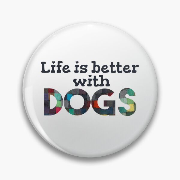 Item preview, Life Is Better With Dogs designed and sold by heartsake.