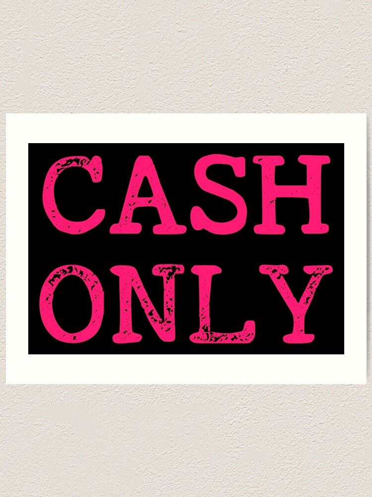 cash-only-pink-art-print-for-sale-by-dotoreaon-redbubble