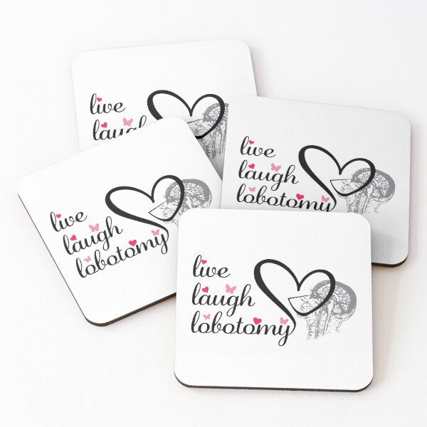 Item preview, Live Laugh Lobotomy designed and sold by Kevandrew.