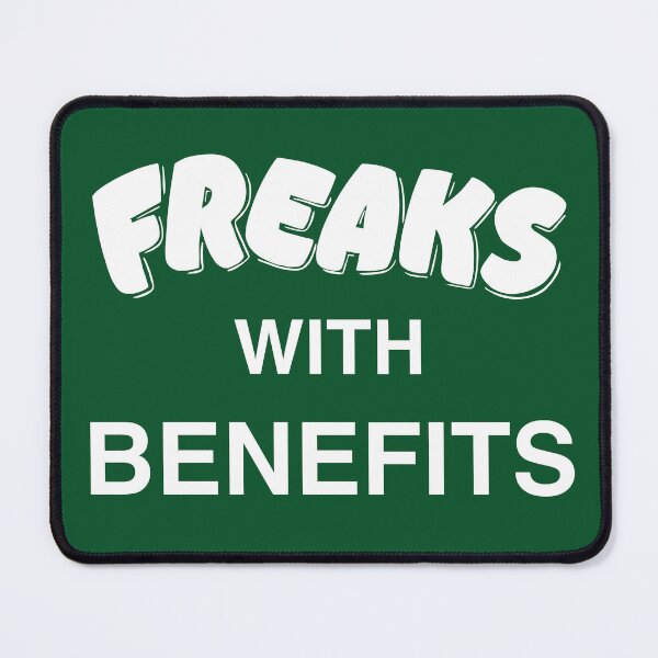 Item preview, Freaks With Benefits designed and sold by Justin Nissley Art.
