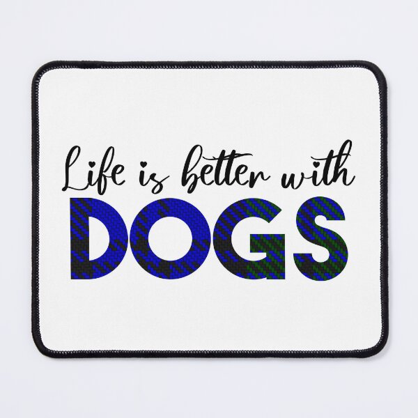 Item preview, Life Is Better With Dogs designed and sold by heartsake.