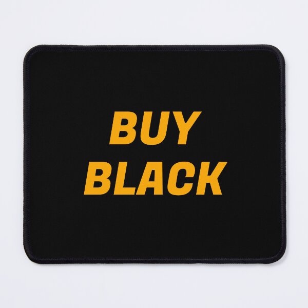 Item preview, Buy Black -  Black business owner - black business month designed and sold by Inspirationmotivation.