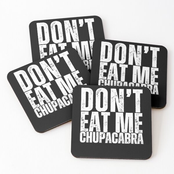 Item preview, Don't Eat Me Chupacabra: Discover the Funny and Terrifying World of the Legendary Goat Sucker! designed and sold by Drzamag.