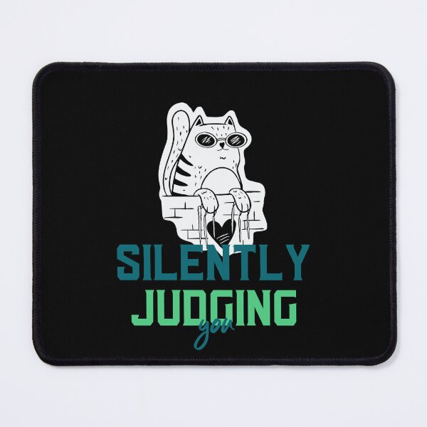 Item preview, Silently Judging You designed and sold by JPsTeees.