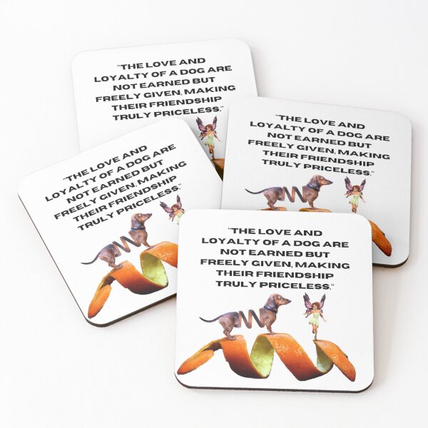 Item preview, "The love and loyalty of a dog are not earned but freely given, making their friendship truly priceless." designed and sold by pedroserpa.