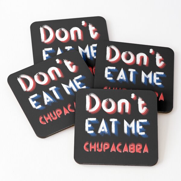 Item preview, Don't Eat Me Chupacabra: Discover the Funny and Terrifying World of the Legendary Goat Sucker! designed and sold by Drzamag.