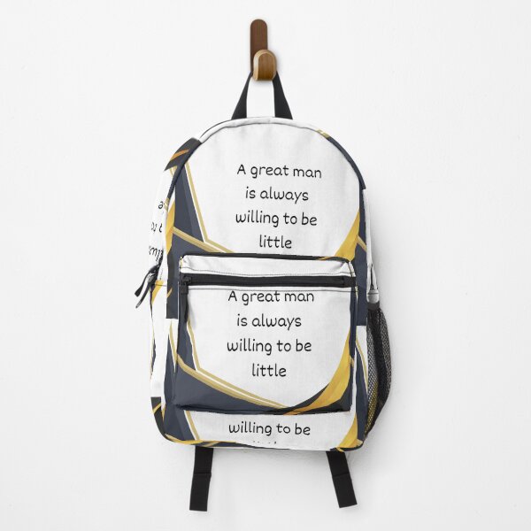 Item preview, A Great Man Is Always Willing To Be Little: Positive Life Quotes designed and sold by BasmalaSubhani.