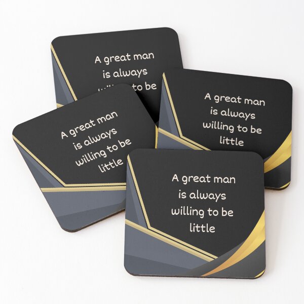 Item preview, A Great Man Is Always Willing To Be Little: Positive Life Quotes  designed and sold by BasmalaSubhani.