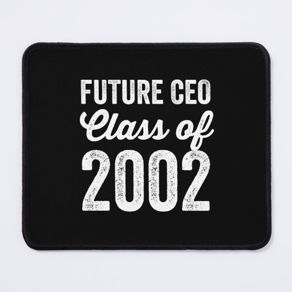 Item preview, Fuuny Back to School Future CEO: Class of 2002 designed and sold by anass002.