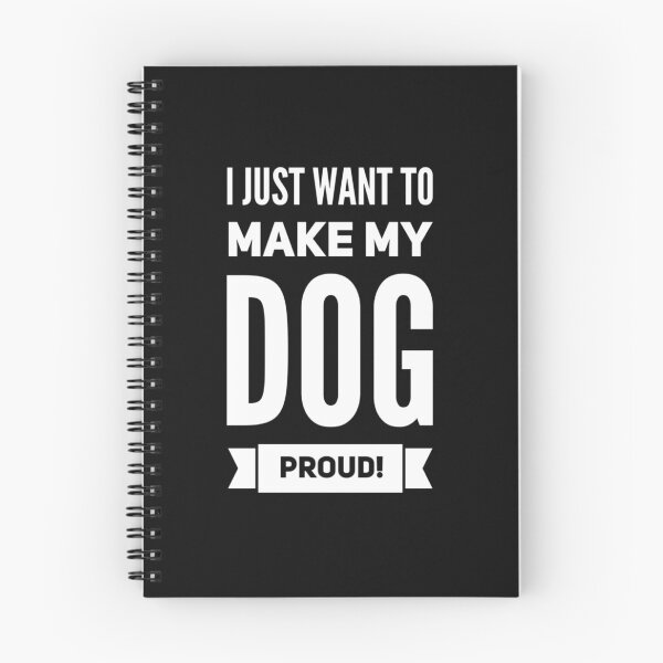 Item preview, I just want my dog to be proud of me designed and sold by Accesoriex.