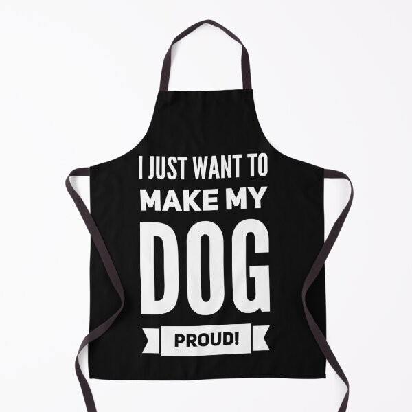 Item preview, I just want my dog to be proud of me designed and sold by Accesoriex.