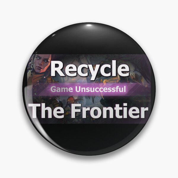 Item preview, Recycle the Frontier Picture designed and sold by PatrickSteel.