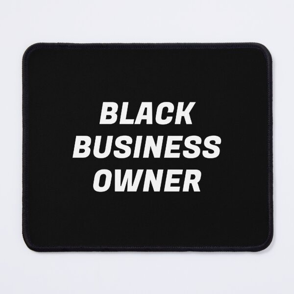 Item preview, Black business owner - black business month designed and sold by Inspirationmotivation.