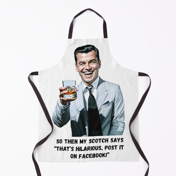 Item preview, My Scotch Says... designed and sold by JakeMauiDesign.
