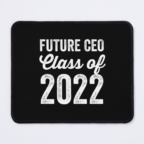 Item preview, Fuuny Back to School Future CEO: Class of 2022 designed and sold by anass002.