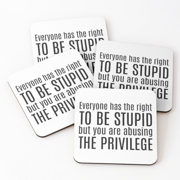 Item preview, Everyone has the right to be stupid, but you're abusing the privilege designed and sold by wonderxwander.
