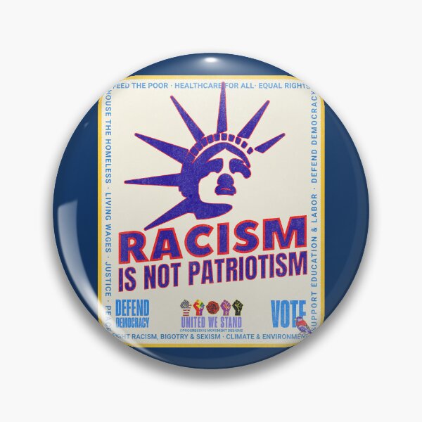 Item preview, PMD00963 Progressive Movement Designs patriotic American Liberty Racism is Not Patriotism design shows you support democracy for Progressives Democrats Independents Liberals designed and sold by ProgressiveLeft.