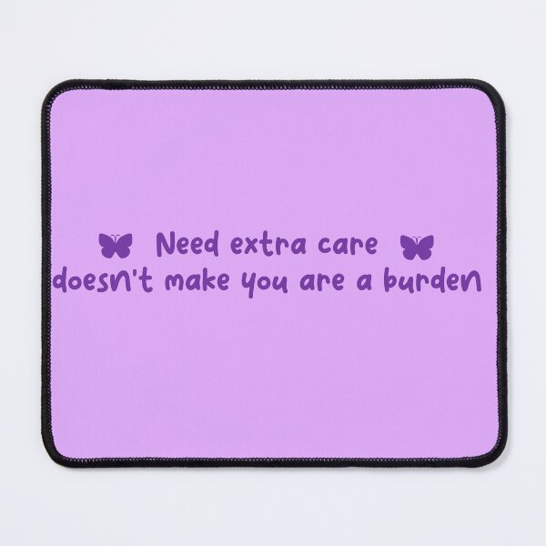 Item preview, Need extra care does't make you a burden. Purple butterfly designed and sold by scientiafemina.