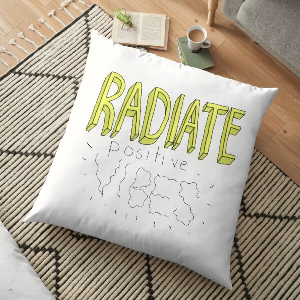 radiate positivity Floor Pillow