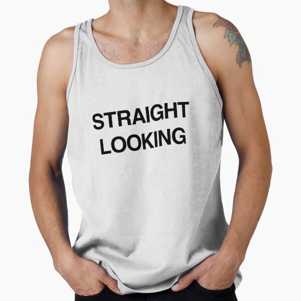 Straight Looking - Agador's shirt Tank Top