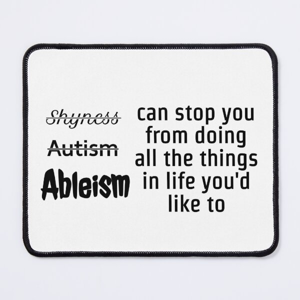 Item preview, Ableism Can Stop You designed and sold by scratchedhand.