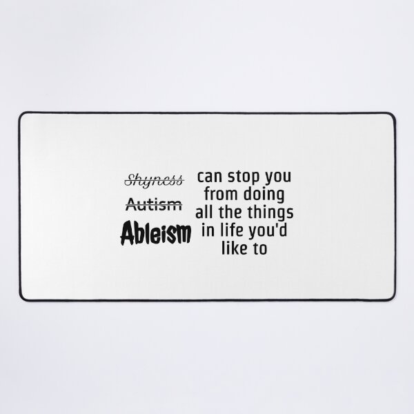 Item preview, Ableism Can Stop You designed and sold by scratchedhand.