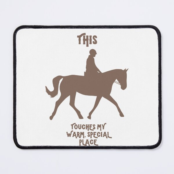 Item preview, This Touches my Warm, Special Place - HORSEBACK RIDING designed and sold by PoppysPrintings.