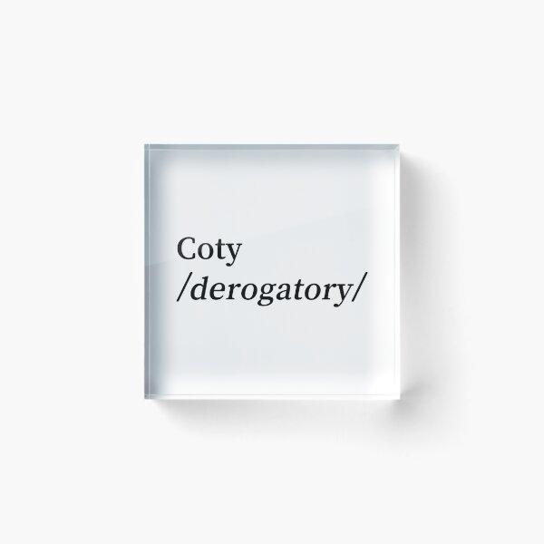 Item preview, Coty Derogatory Shirt designed and sold by Allegedly Serious.