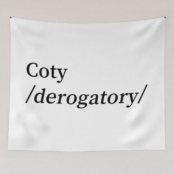 Item preview, Coty Derogatory Shirt designed and sold by Allegedly Serious.