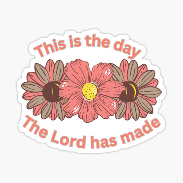 Item preview, This is the day that the Lord has made vintage style designed and sold by JDreaming.