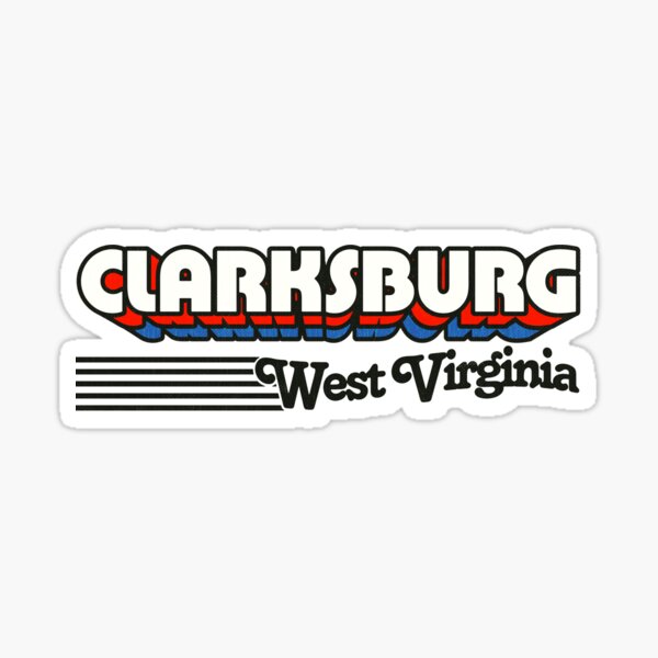 "Clarksburg, West Virginia Retro Stripes" Sticker for Sale by