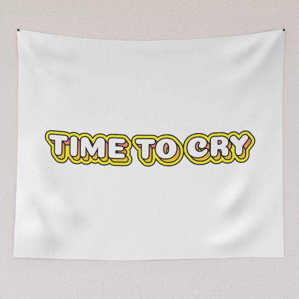 Item preview, Time to Cry designed and sold by TheBindle.