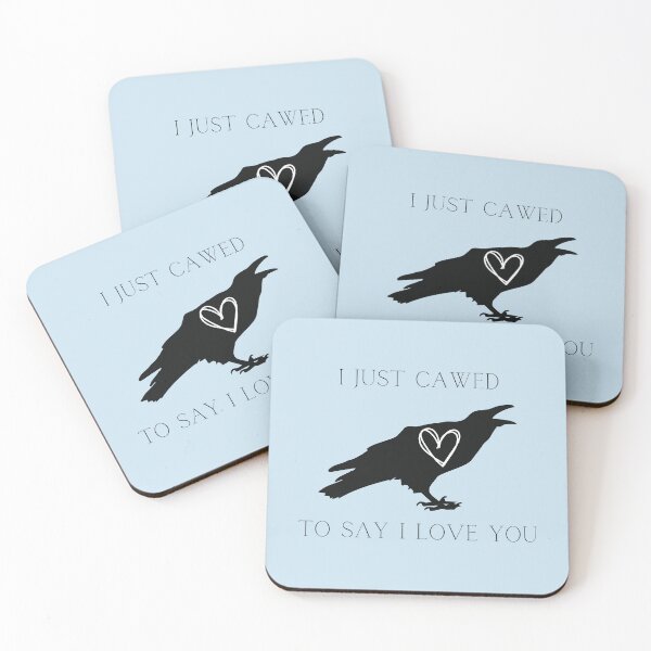 Item preview, I just Cawed designed and sold by Ashley Gagnon.